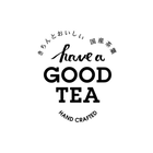 have a GOOD TEA